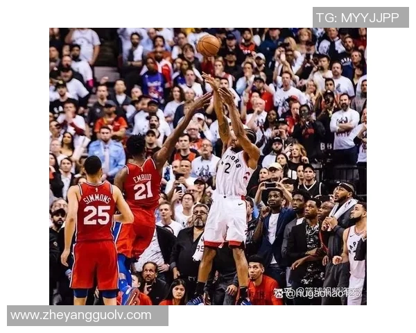 莱恩纳德重返多伦多与猛龙对决球迷期待经典对抗再现